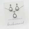 Bridesmaids Necklace & Earrings Set- Silver.